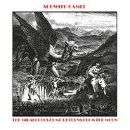 The Sopwith Camel, The Miraculous Hump Returns From The Moon [180 Gram White Vinyl] (LP)