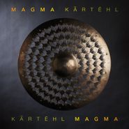 Magma, Kãrtëhl [180 Gram Vinyl] (LP)