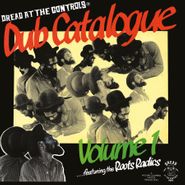 Roots Radics, Mikey Dread Presents: Dub Catalogue Vol. 1 [180 Gram Yellow Vinyl] (LP)
