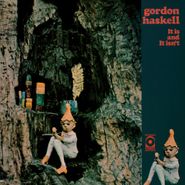 Gordon Haskell, It Is & It Isn't [180 Gram Green Vinyl] (LP)