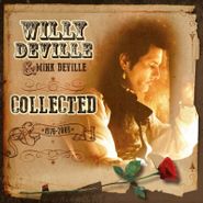 Willy DeVille, Collected [180 Gram Vinyl] (LP)