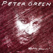 Peter Green, Whatcha Gonna Do? [180 Gram Silver Vinyl] (LP)