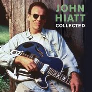 John Hiatt, Collected [180 Gram Vinyl] (LP)