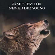James Taylor, Never Die Young [180 Gram White/Black Marble Vinyl] (LP)