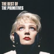 The Primitives, The Best Of The Primitives [180 Gram Red Vinyl] (LP)