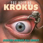 Krokus, Stayed Awake All Night: The Best Of Krokus [180 Gram Green/White Marble Vinyl] (LP)