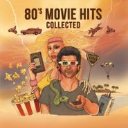 Various Artists, 80's Movie Hits Collected [180 Gram Blue/Gold Vinyl] (LP)