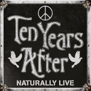 Ten Years After, Naturally Live [180 Gram Clear Vinyl] (LP)