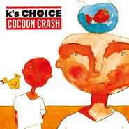 K's Choice, Cocoon Crash [180 Gram Yellow Vinyl] (LP)