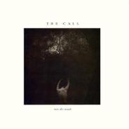 The Call, Into The Woods [180 Gram White Vinyl] (LP)