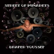 Dhafer Youssef, Street Of Minarets (CD)