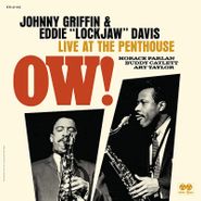 Johnny Griffin, Ow! Live At The Penthouse (CD)