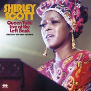 Shirley Scott, Queen Talk: Live At The Left Bank [Record Store Day] (LP)