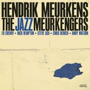 Hendrik Meurkens, The Jazz Meurkengers (CD)