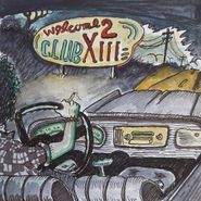 Drive-By Truckers, Welcome 2 Club XIII (CD)