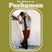 Pachyman, The Return Of... (LP)