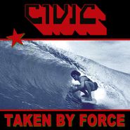 Civic, Taken By Force (CD)