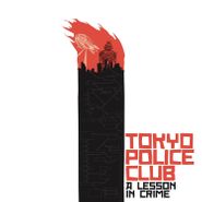 Tokyo Police Club, A Lesson In Crime / Smith (LP)