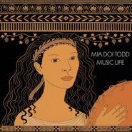 Mia Doi Todd, Music Life (LP)