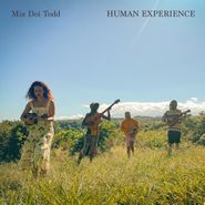 Mia Doi Todd, Human Experience (LP)