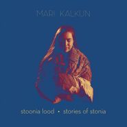 Mari Kalkun, Stories Of Stonia (CD)