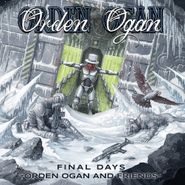 Orden Ogan, Final Days - Orden Ogan & Friends (CD)