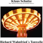 Klaus Schulze, Richard Wahnfried's Tonwelle (LP)