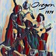 Oregon, 1974 (CD)