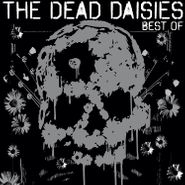 The Dead Daisies, Best Of The Dead Daisies (CD)