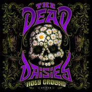 The Dead Daisies, Holy Ground (LP)