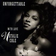 Natalie Cole, Unforgettable, With Love [30th Anniversary Edition] (CD)