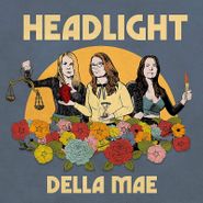 Della Mae, Headlight (CD)