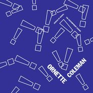 Ornette Coleman, Genesis Of Genius: The Contemporary Albums (LP)