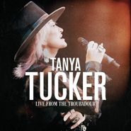 Tanya Tucker, Live From The Troubadour (CD)
