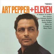 Art Pepper, Art Pepper + Eleven [180 Gram Vinyl] (LP)