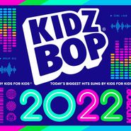 Kidz Bop Kids, Kidz Bop 2022 (CD)