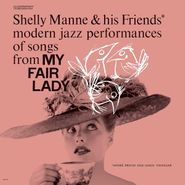 Shelly Manne, My Fair Lady [180 Gram Vinyl] (LP)