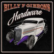 Billy F. Gibbons, Hardware [Orange Crush Vinyl] (LP)