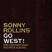 Sonny Rollins, Go West! The Contemporary Records Albums [Box Set] (CD)