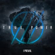 I Prevail, TRUE POWER ['Nothing's Permanent' Marble Vinyl] (LP)