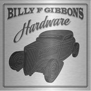 Billy F. Gibbons, Hardware [Record Store Day 3D Tin Case] (CD)