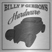 Billy F. Gibbons, Hardware [Record Store Day 3D Tin Case] (CD)