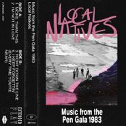 Local Natives, Music From The Pen Gala 1983 [Black Friday] (Cassette)