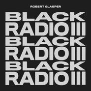 Robert Glasper, Black Radio III [Chartreuse Colored Vinyl] (LP)