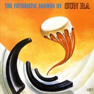 Sun Ra, The Futuristic Sounds Of Sun Ra (LP)