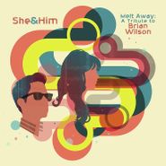 She & Him, Melt Away: A Tribute To Brian Wilson [Translucent Lemonade Vinyl] (LP)