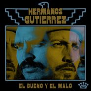 Hermanos Gutiérrez, El Bueno Y El Malo (CD)