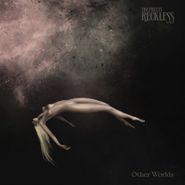 The Pretty Reckless, Other Worlds [Bone Vinyl] (LP)