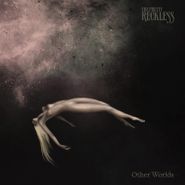 The Pretty Reckless, Other Worlds [White Vinyl] (LP)