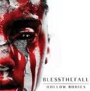 Blessthefall, Hallow Bodies [10th Anniversary Edition] (LP)